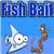 Fish Bait